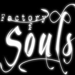 Factory Of Souls